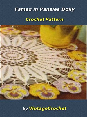 cover image of Framed in Pansies Dragon Doily Vintage Crochet Pattern